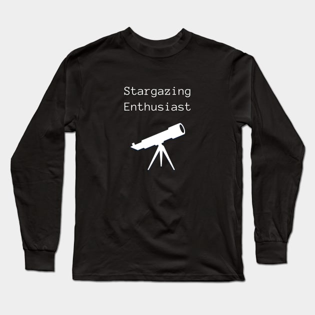 Stargazing Enthusiast Long Sleeve T-Shirt by MyFit